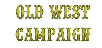 Old West Campaign